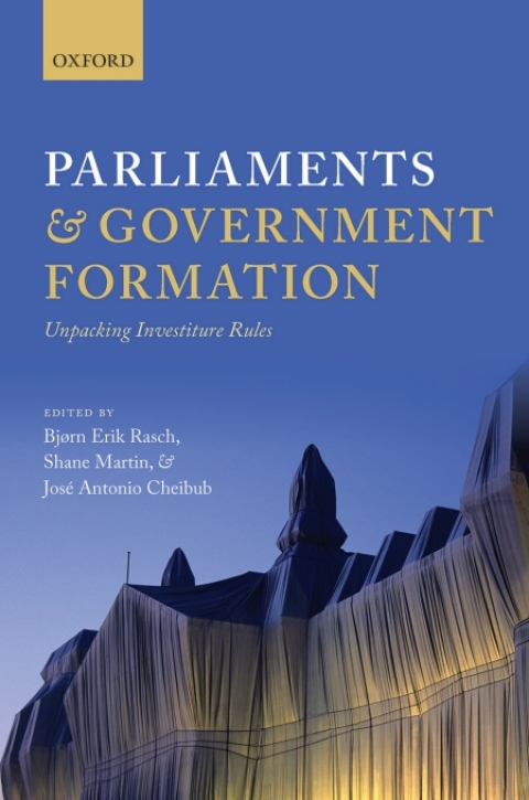 Book Parliaments and Government Formation: Unpacking Investiture Rules free