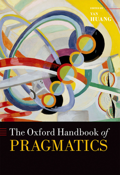 Book The Oxford Handbook of Pragmatics free