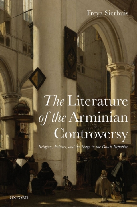 Book The Literature of the Arminian Controversy free
