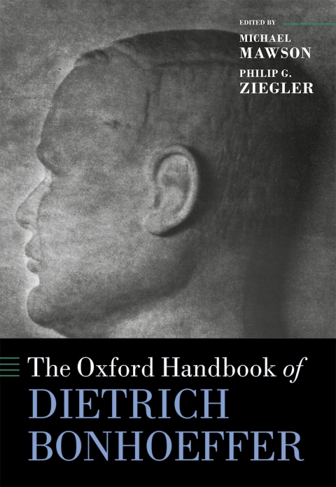 Book The Oxford Handbook of Dietrich Bonhoeffer free
