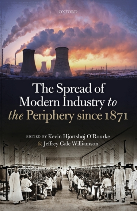 Book The Spread of Modern Industry to the Periphery since 1871 free