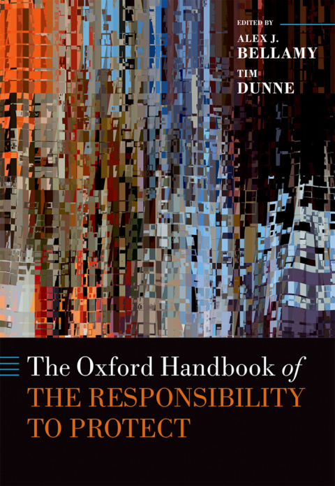 Book The Oxford Handbook of the Responsibility to Protect (Oxford Handbooks) free