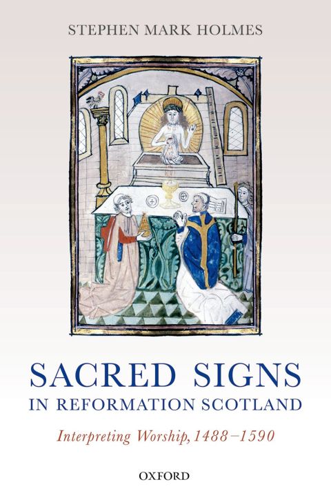 Book Sacred Signs in Reformation Scotland free