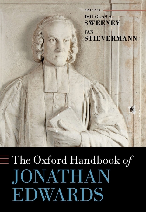 Book The Oxford Handbook of Jonathan Edwards (Oxford Handbooks) free
