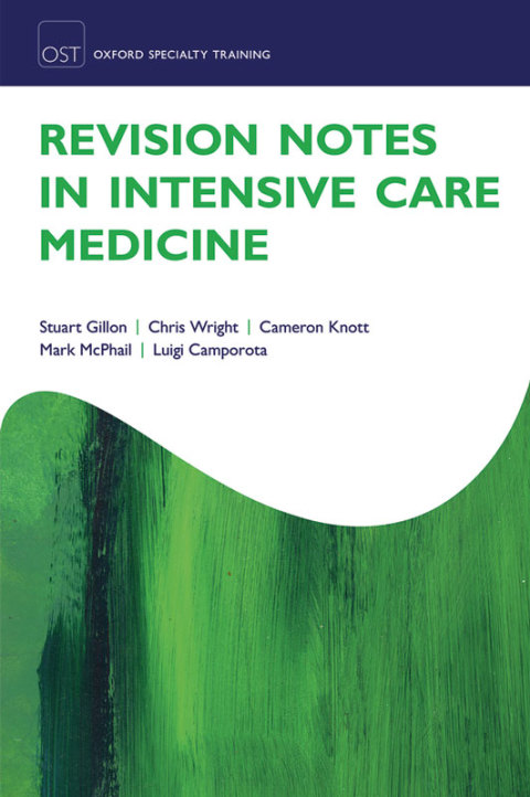Book Revision Notes in Intensive Care Medicine (Oxford Specialty Training: Revision Texts) free