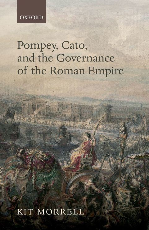 Book Pompey, Cato, and the Governance of the Roman Empire free