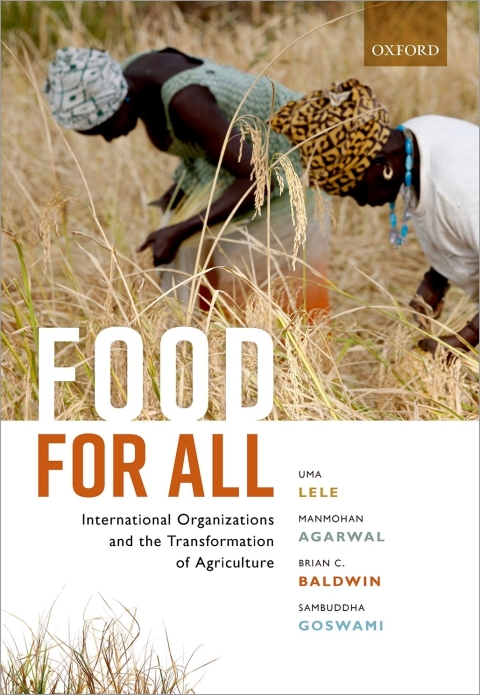 Book Food for All: International Organizations and the Transformation of Agriculture free