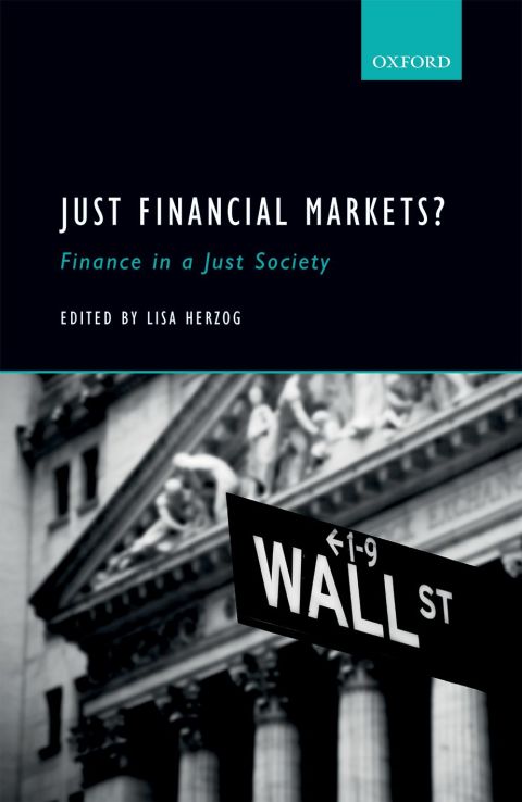 Book Just Financial Markets?: Finance in a Just Society free