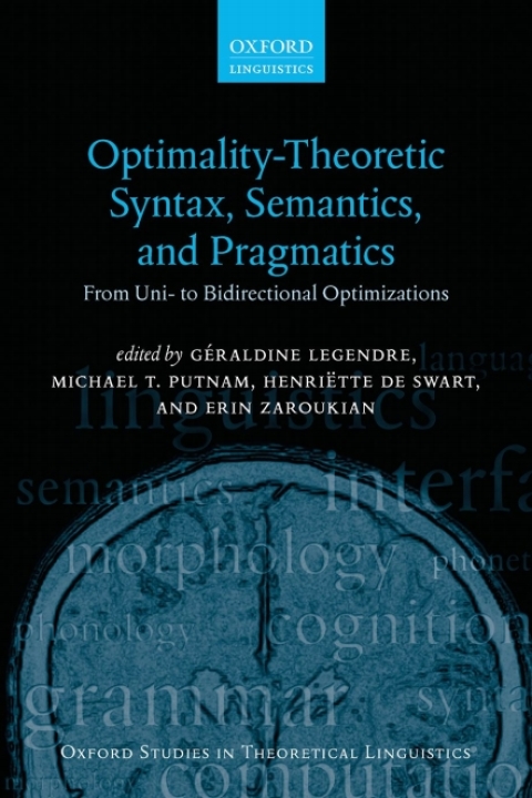 Book Optimality Theoretic Syntax, Semantics, and Pragmatics free
