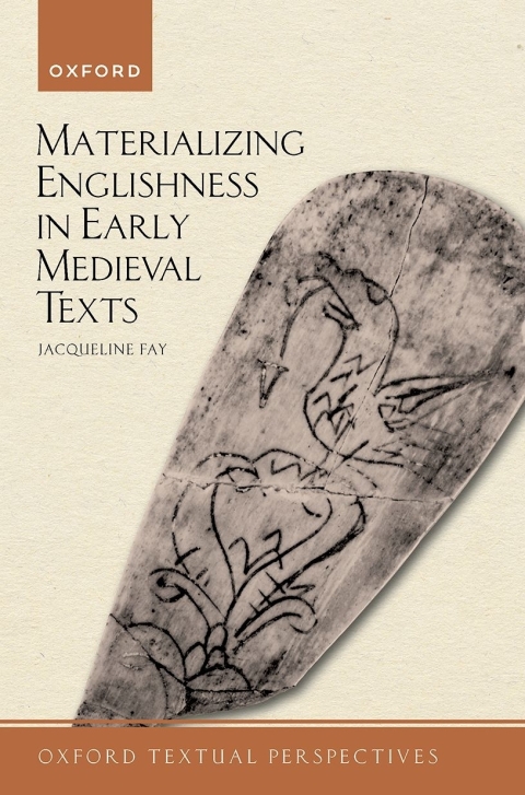 Book Materializing Englishness in Early Medieval Texts free