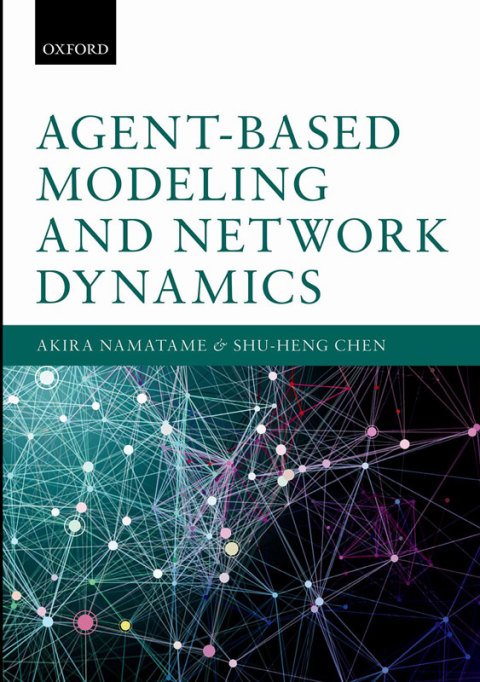 Book Agent-Based Modeling and Network Dynamics free