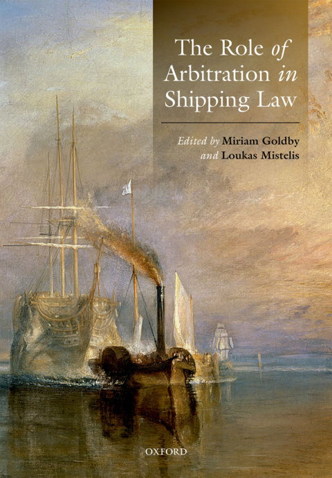 Book The Role of Arbitration in Shipping Law free