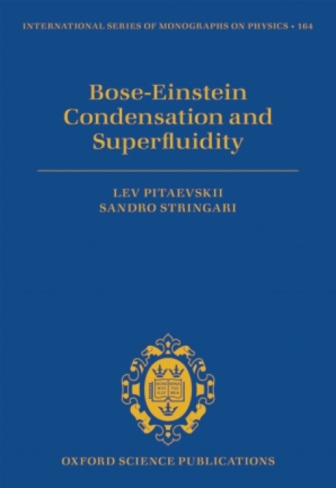 Book Bose-Einstein Condensation and Superfluidity (International Series of Monographs on Physics Book 164) free