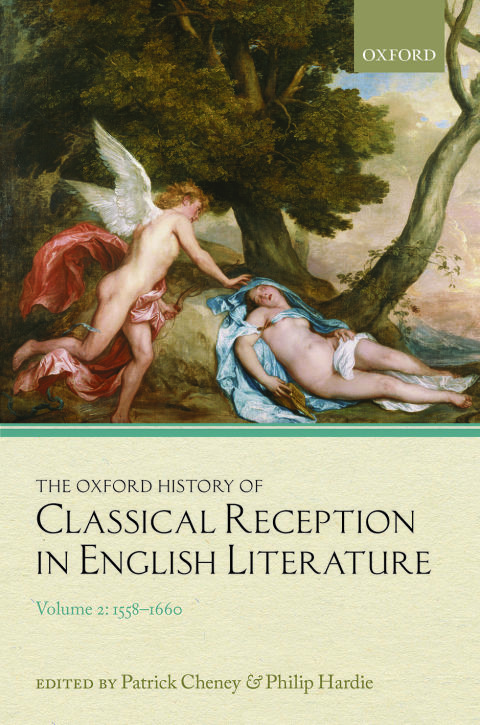 Book The Oxford History of Classical Reception in English Literature: Volume 2: 1558-1660 free