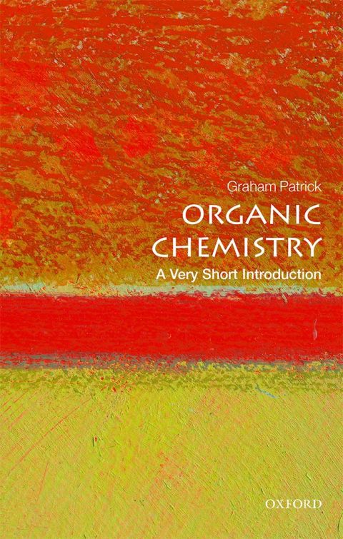 Book Organic Chemistry: A Very Short Introduction (Very Short Introductions) free