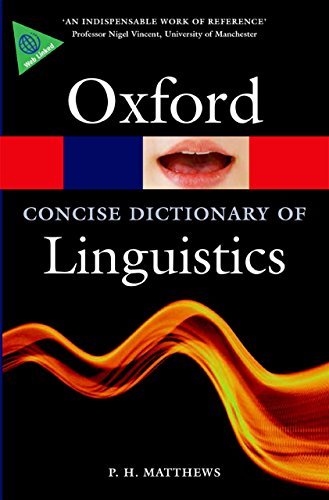 Book The Concise Oxford Dictionary of Linguistics (Oxford Quick Reference) free