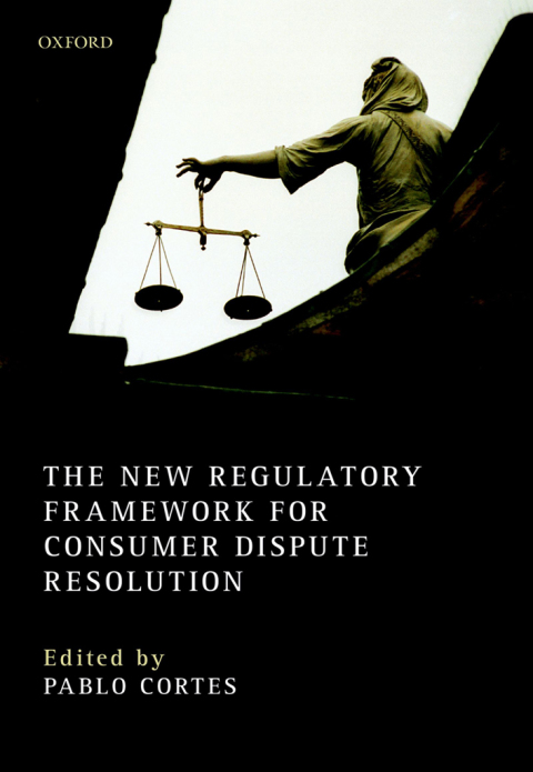 Book The New Regulatory Framework for Consumer Dispute Resolution free