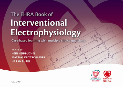 Book The EHRA Book of Interventional Electrophysiology: Case-based learning with multiple choice questions (The European Society of Cardiology Series) free