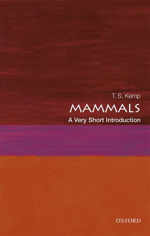 Book Mammals: A Very Short Introduction (Very Short Introductions) free