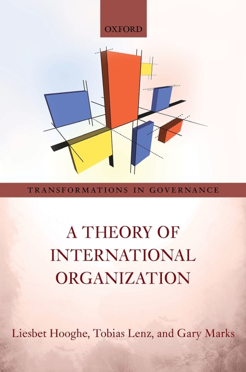 Book A Theory of International Organization (Transformations in Governance) free