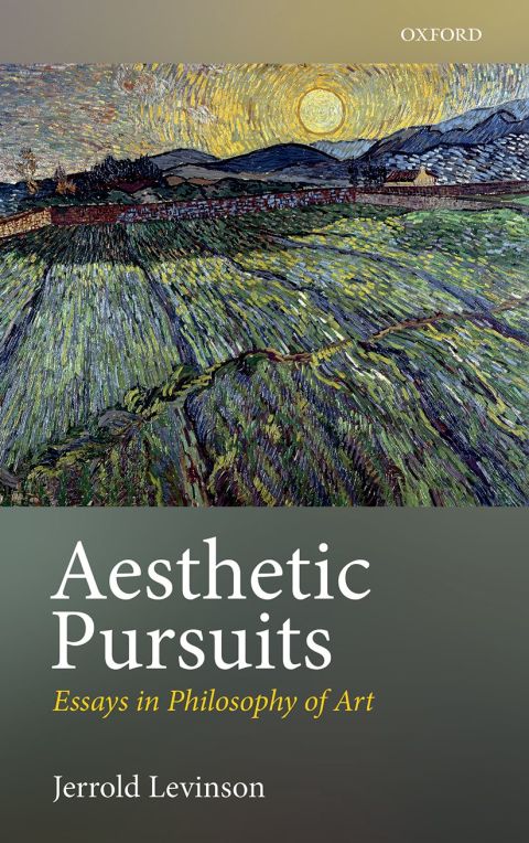 Book Aesthetic Pursuits: Essays in Philosophy of Art free