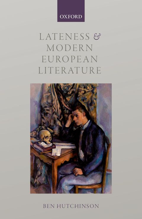 Book Lateness and Modern European Literature free