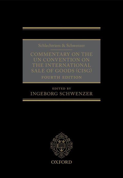 Book Schlechtriem & Schwenzer: Commentary on the UN Convention on the International Sale of Goods free
