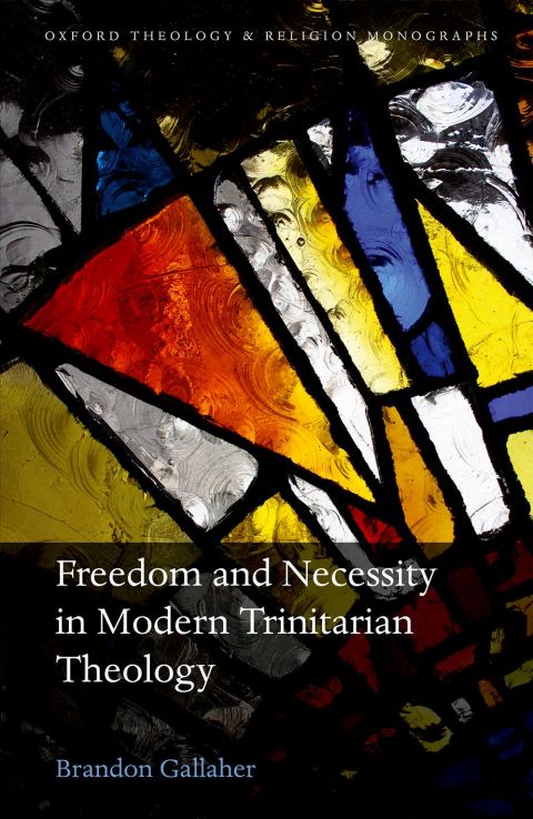 Book Freedom and Necessity in Modern Trinitarian Theology free