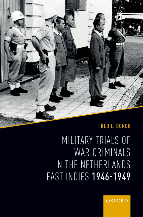 Book Military Trials of War Criminals in the Netherlands East Indies 1946-1949 free
