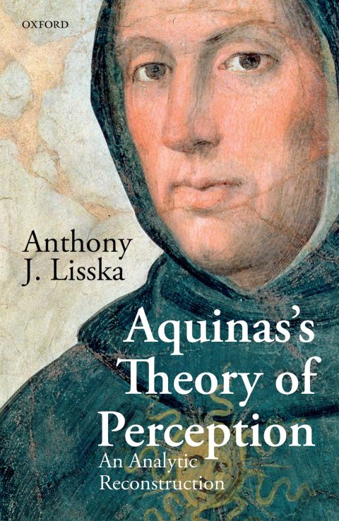 Book Aquinas's Theory of Perception: An Analytic Reconstruction free