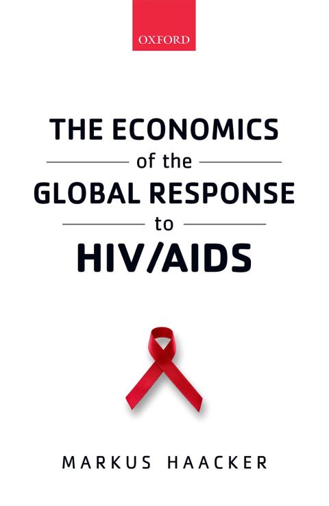 Book The Economics of the Global Response to HIV/AIDS free
