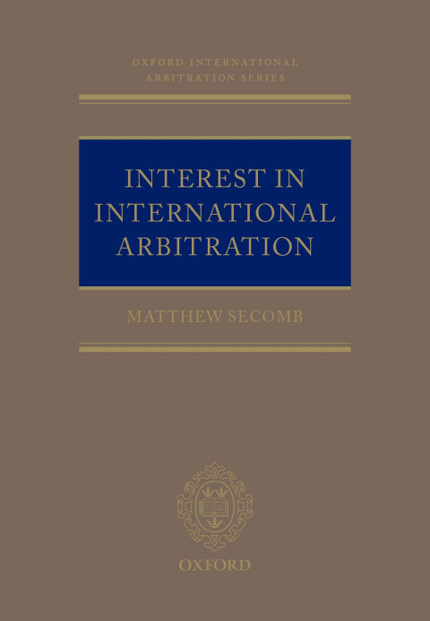 Book Interest in International Arbitration (Oxford International Arbitration Series) free