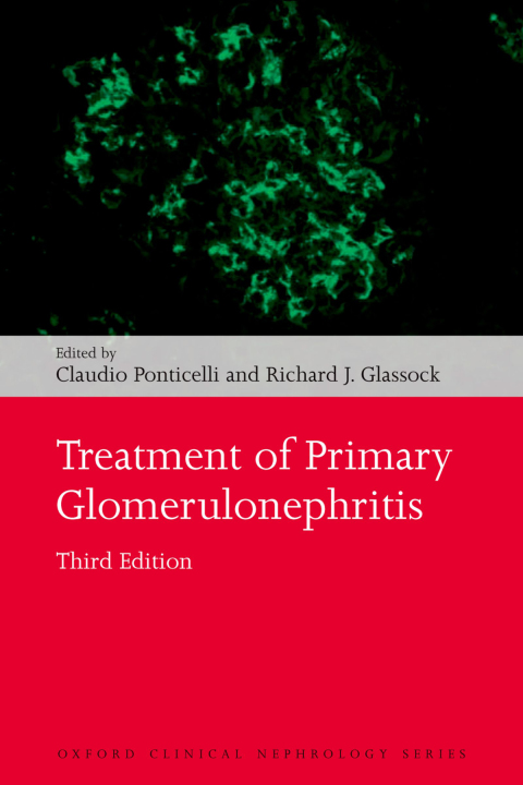 Book Treatment of Primary Glomerulonephritis (Oxford Clinical Nephrology Series) free