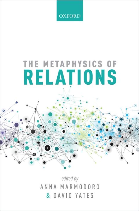 Book The Metaphysics of Relations (Mind Association Occasional) free