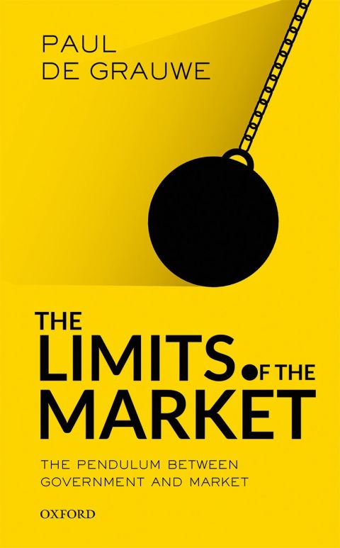 Book The Limits of the Market: The Pendulum Between Government and Market free