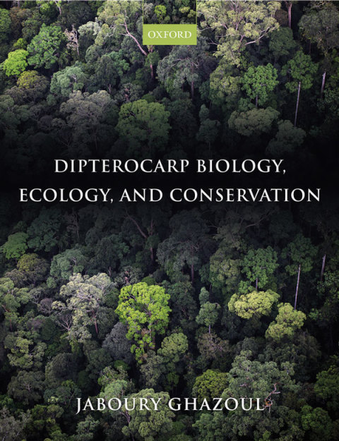Book Dipterocarp Biology, Ecology, and Conservation free