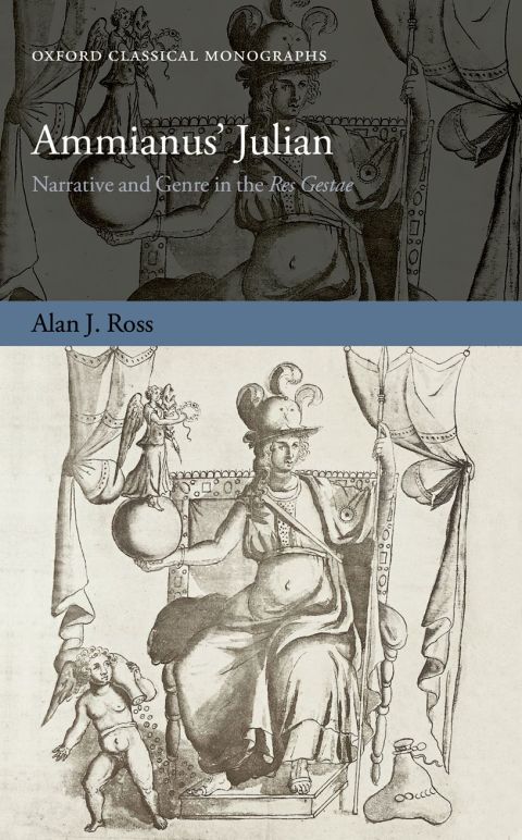 Book Ammianus' Julian: Narrative and Genre in the Res Gestae (Oxford Classical Monographs) free