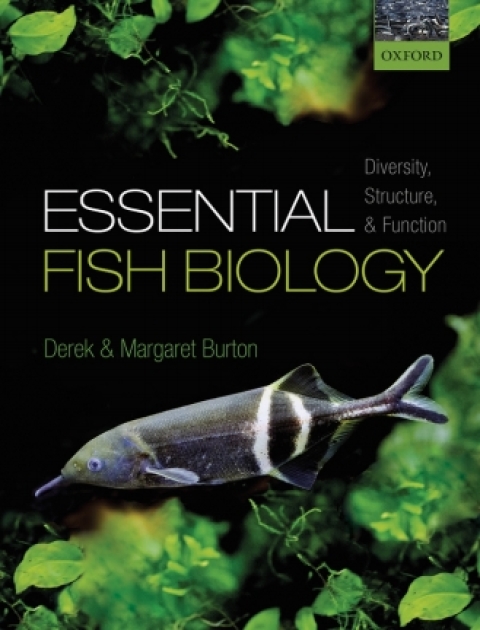 Book Essential Fish Biology: Diversity, Structure, and Function free