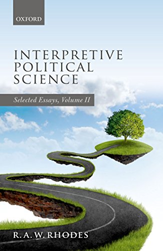 Book Interpretive Political Science: Selected Essays, Volume II free
