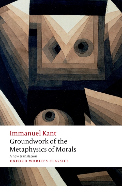 Book Groundwork for the Metaphysics of Morals (Oxford World's Classics) free