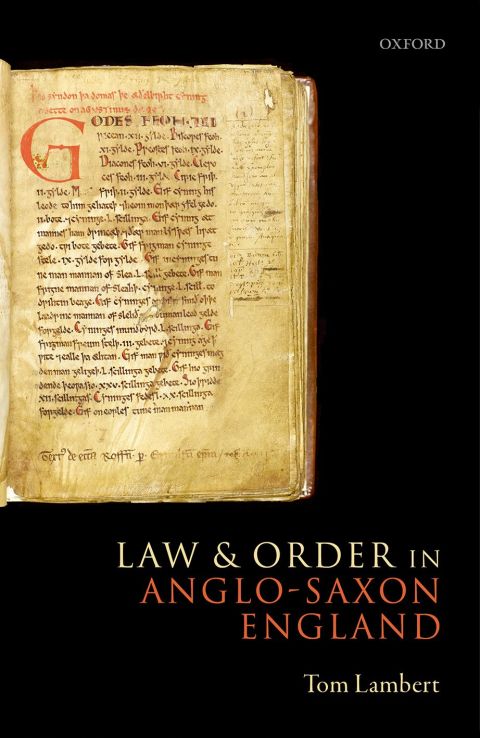Book Law and Order in Anglo-Saxon England free