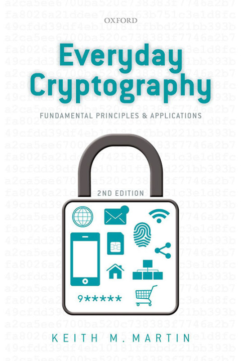Book Everyday Cryptography: Fundamental Principles and Applications free