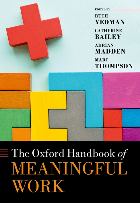 Book The Oxford Handbook of Meaningful Work free