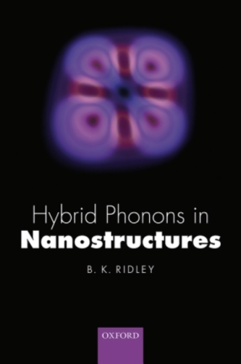 Book Hybrid Phonons in Nanostructures (Series on Semiconductor Science and Technology Book 20) free