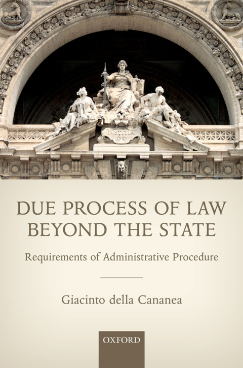 Book Due Process of Law Beyond the State: Requirements of Administrative Procedure free