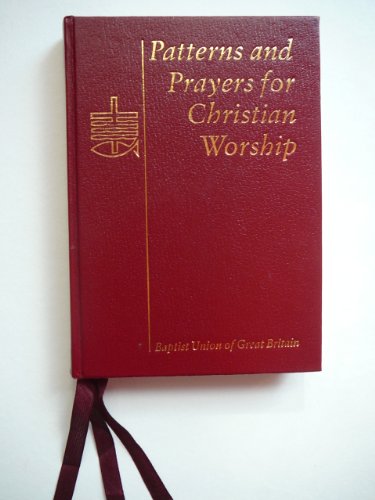 Book Patterns and Prayers for Christian Worship: A Guidebook for Worship Leaders free