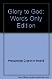 Book Glory to God: Words Only Edition free