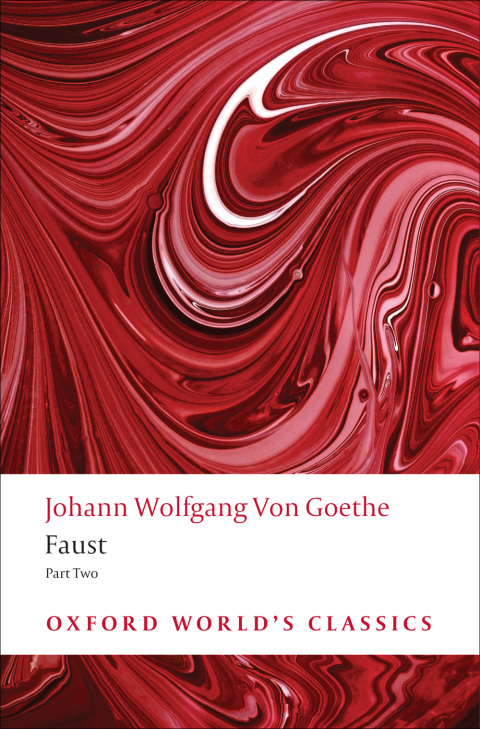 Book Faust: Part Two (Oxford World's Classics Book 2) free