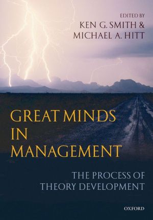Book Great Minds in Management: The Process of Theory Development free