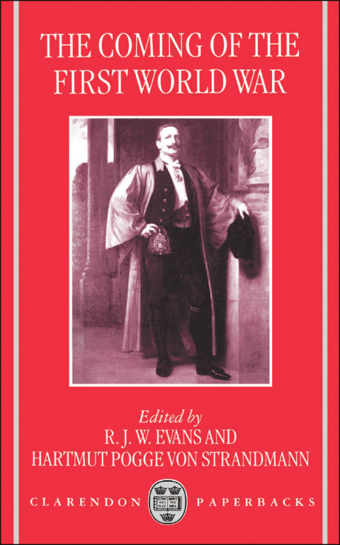 Book The Coming of the First World War (Clarendon Paperbacks) free